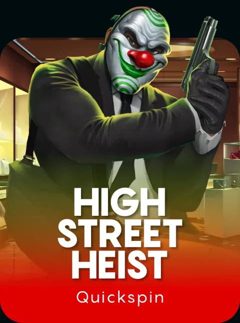 High street Heist