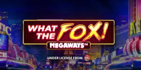 What the Fox Megaways