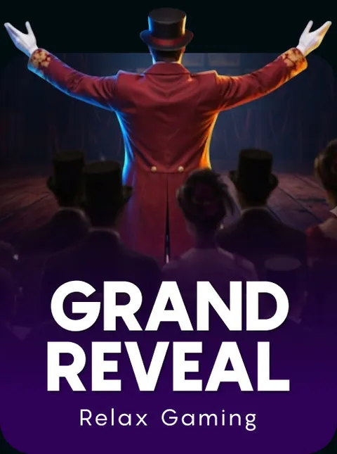 Grand Reveal