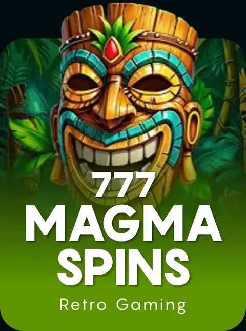 777 Magma Spins