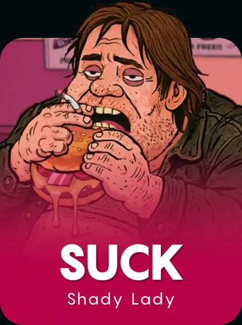 Suck