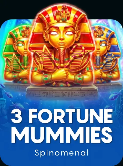 3 Fortune Mummies