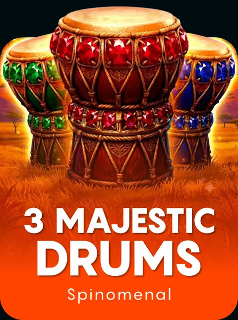 3 Majestic Drums