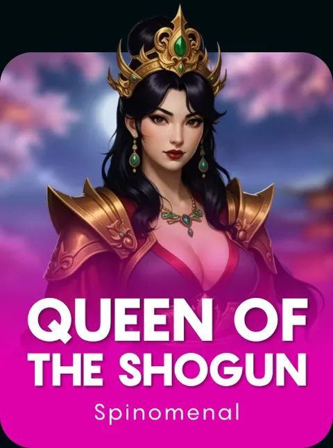 Queen Of The Shogun