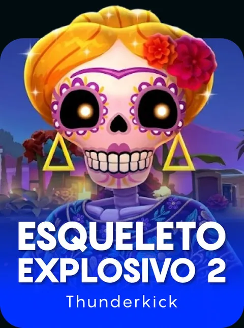 Esqueleto Explosivo 2
